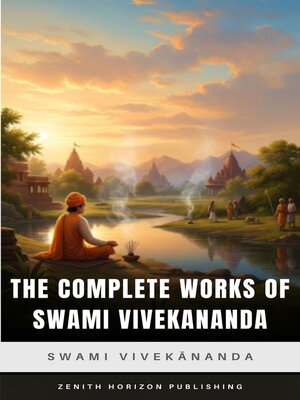 cover image of The Complete Works of Swami Vivekananda